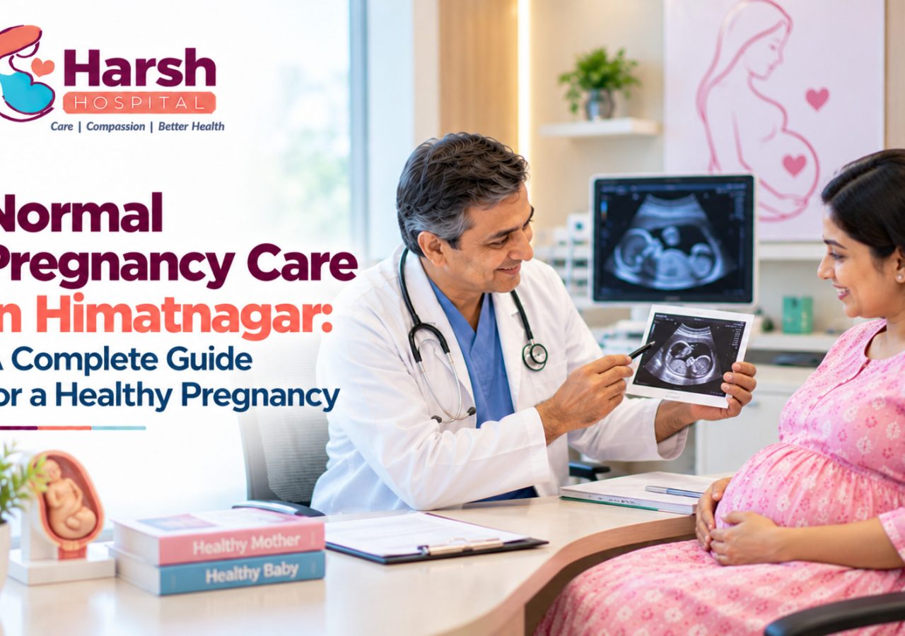 Normal Pregnancy Care in Himatnagar: A Complete Guide for a Healthy Pregnancy